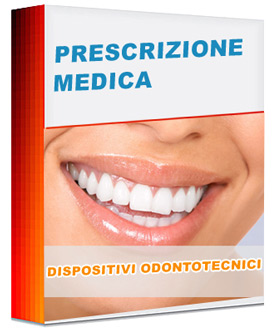 Prescrizione Medica Dispositivi Odontotecnici